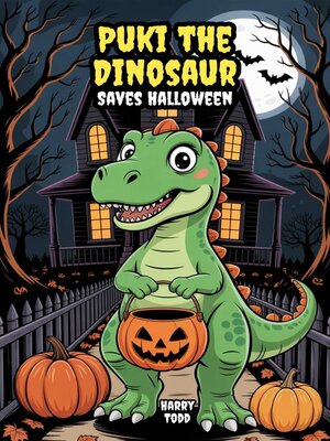 cover image of Puki the Dinosaur Saves Halloween